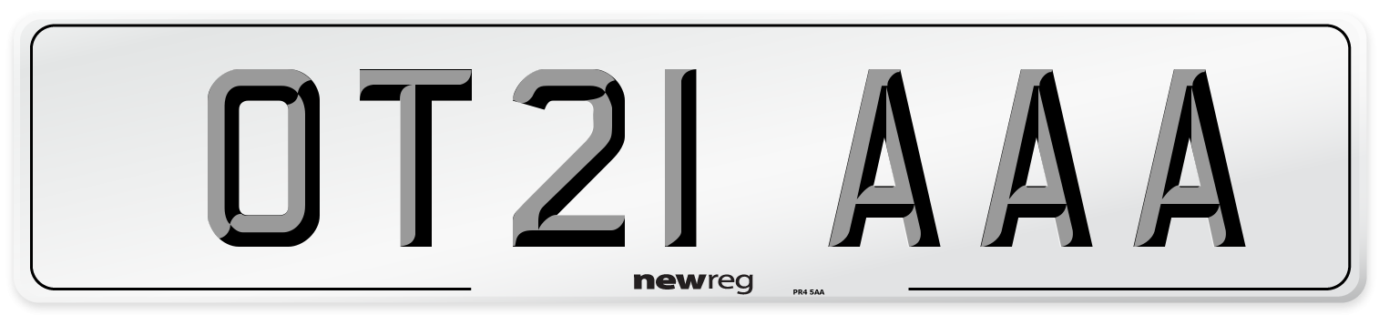 OT21 AAA Number Plate from New Reg